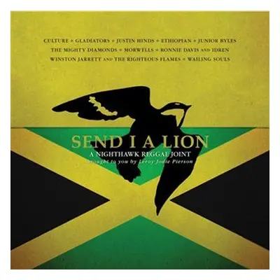 Send I a Lion: A Nighthawk Reggae Joint LP - Kolektiv