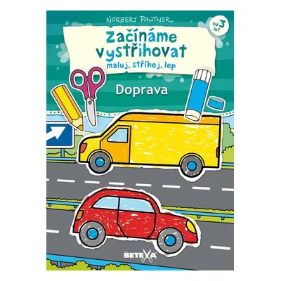 Začínáme vystřihovat - Doprava - Norbert Pautner