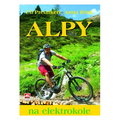 Alpy na elektrokole - Anna Rink