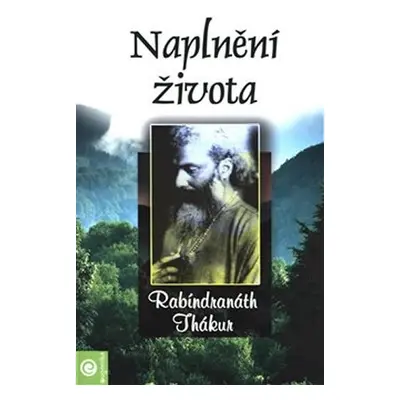 Naplnění života - Rabíndranáth Thákur