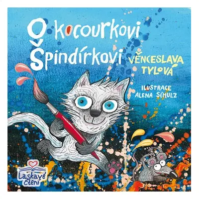 O kocourkovi Špindírkovi - Věnceslava Tylová