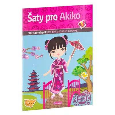 Šaty pro Akiko - kniha samolepek - Julie Camel