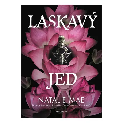 Laskavý jed - Natalie Mae