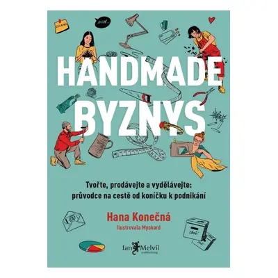 Handmade byznys - Hana Konečná