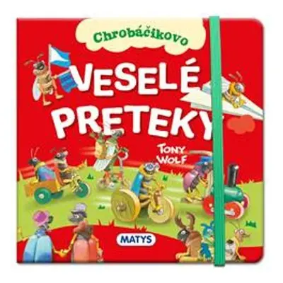 Chrobáčikovo: Veselé preteky - Anna Casalis