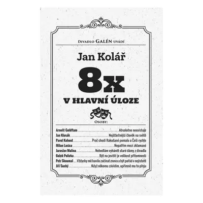 8x v hlavní úloze - Jan Kolář