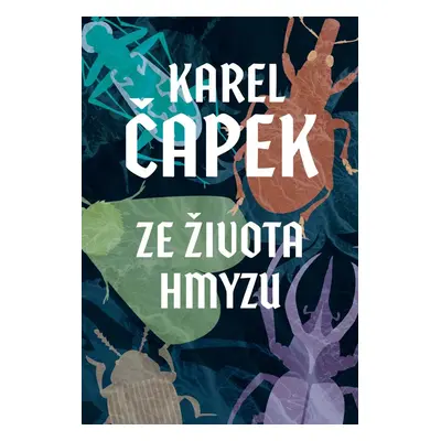 Ze života hmyzu, 1. vydání - Josef Čapek