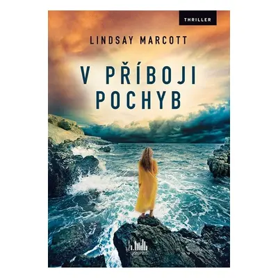 V příboji pochyb - Lindsay Marcott