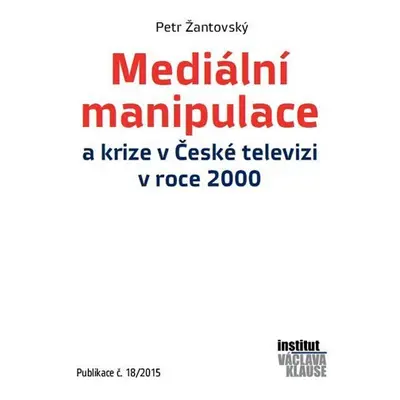 Mediální manipulace a krize v ČT v roce 2000 - Pavel Dušek