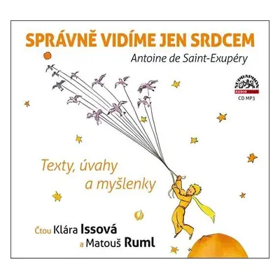 Správně vidíme jen srdcem - CDmp3 - Antoine de Saint-Exupéry