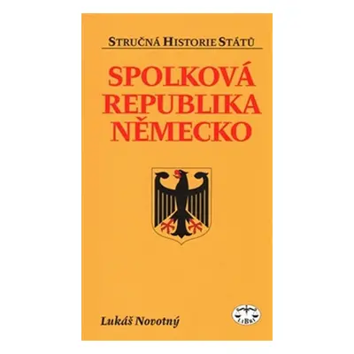 Spolková republika Německo - Lukáš Novotný