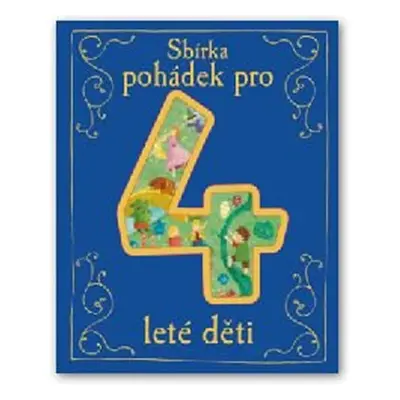 Sbírka pohádek pro 4leté děti