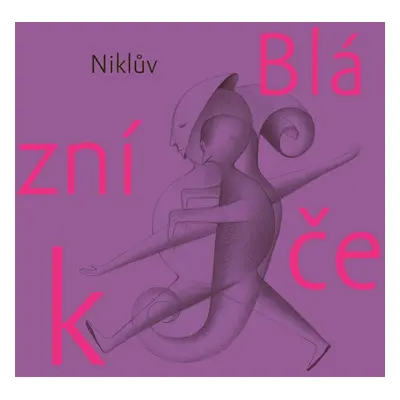 Niklův Blázníček, 2. vydání - Petr Nikl