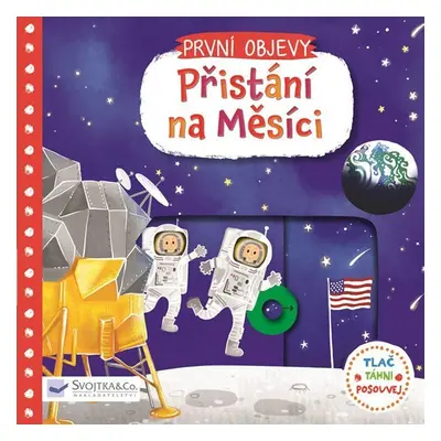 První objevy - Přistání na Měsíci - Lon Lee