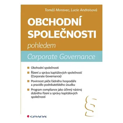 Obchodní společnosti pohledem Corporate Governance - Lucie Andreisová