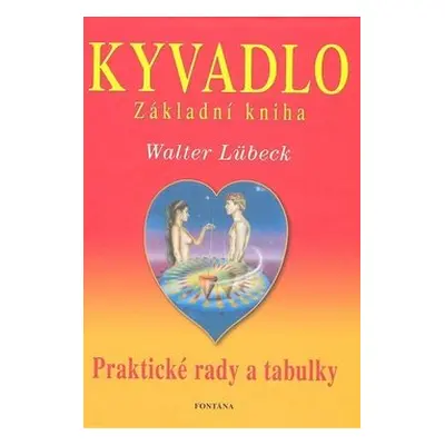 Kyvadlo Základní kniha - Walter Lübeck