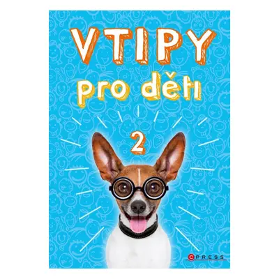 Vtipy pro děti 2, 3. vydání - Zuzana Neubauerová