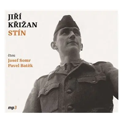 Stín - CDmp3 (Čte Josef Somr a Pavel Batěk) - Jiří Křižan