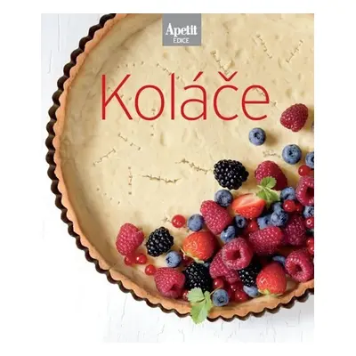 Koláče (Edice Apetit) - redakce časopisu Apetit