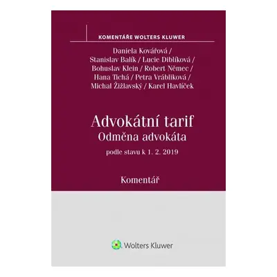 Advokátní tarif - Odměna advokáta podle stavu k 1.2.2019 - Komentář (vyhláška č. 177/1996 Sb. - 