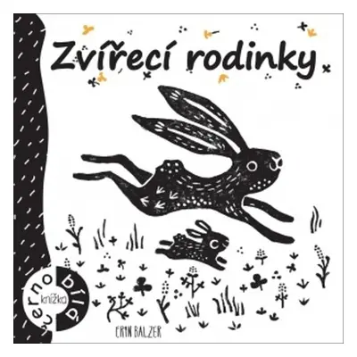 Zvířecí rodinky - Černobílá knížka - Erin Balzer