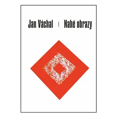 Nahé obrazy - Jan Váchal