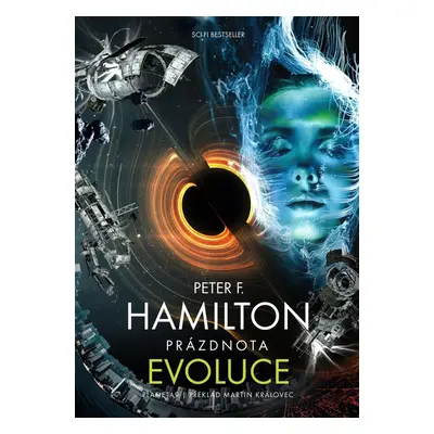 Prázdnota 3 - Evoluce - Peter F. Hamilton