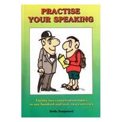 Practise your speaking - Stella Nangonová