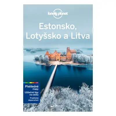 Estonsko, Lotyšsko, Litva - Lonely Planet