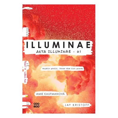 Illuminae - brožované - Amie Kaufmanová