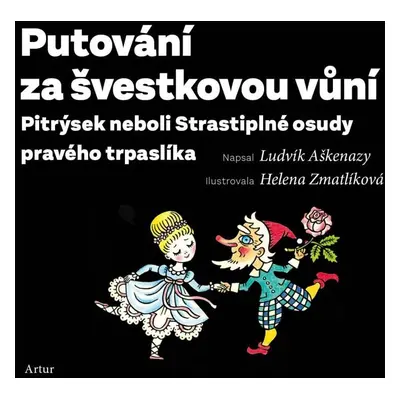 Putování za švestkovou vůní - Ludvík Aškenazy