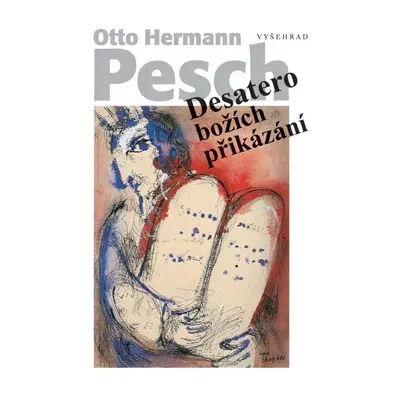 Desatero božích přikázání - Otto Hermann Pesch