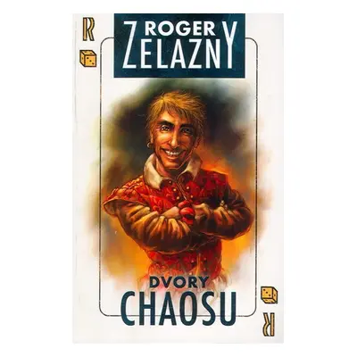 Amber 5 - Dvory chaosu - Roger Zelazny