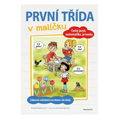 První třída v malíčku - Kamila Balharová