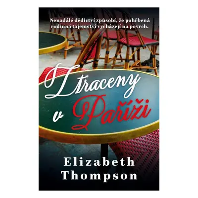 Ztraceny v Paříži - Elizabeth Thompson