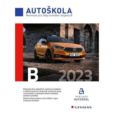 Autoškola - Minimum pro žáky autoškol skupiny B - Václav Minář