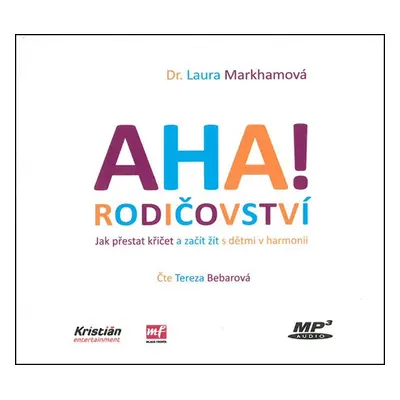 AHA! rodičovství (audiokniha) - Laura Markham