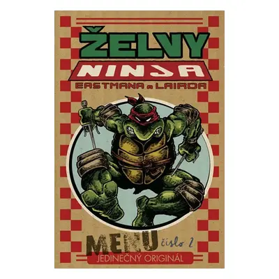 Želvy Ninja - Menu číslo 2 - Kevin Eastman