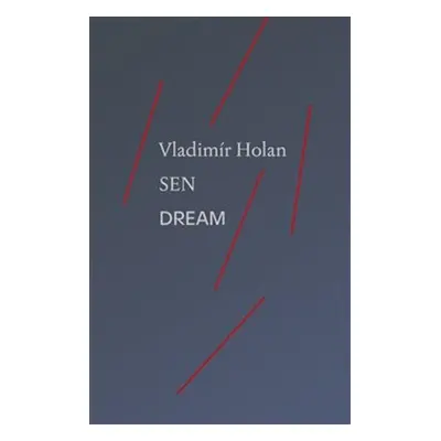 Sen / Dream - Vladimír Holan