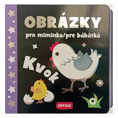 Obrázky pro miminka / pre bábätká - Kvok