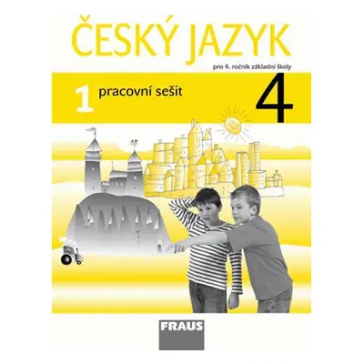 Český jazyk 4/1 pro ZŠ - pracovní sešit - kolektiv autorů