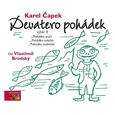 Devatero pohádek (audiokniha pro děti) - Karel Čapek