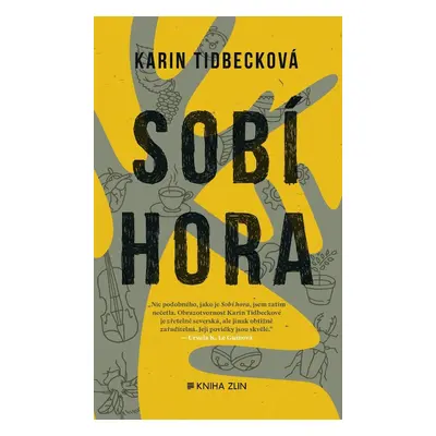 Sobí hora - Karin Tidbeck