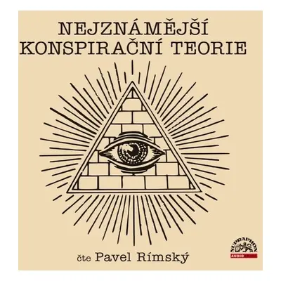 Nejznámější konspirační teorie - CDmp3 (Čte Pavel Rímský) - Pavel Rímský