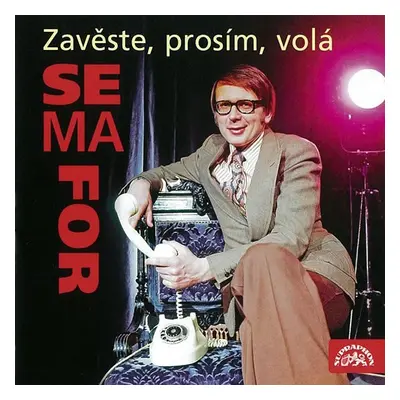 Zavěste, prosím, volá semafor - 2CD - Semafor