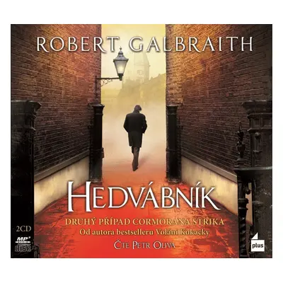 Hedvábník (audiokniha) - Robert Galbraith