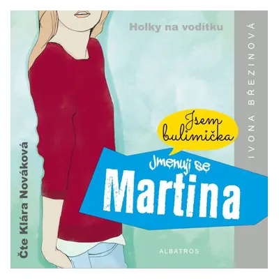 Jmenuji se Martina (audiokniha) - Ivona Březinová