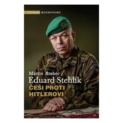 Češi proti Hitlerovi - Eduard Stehlík