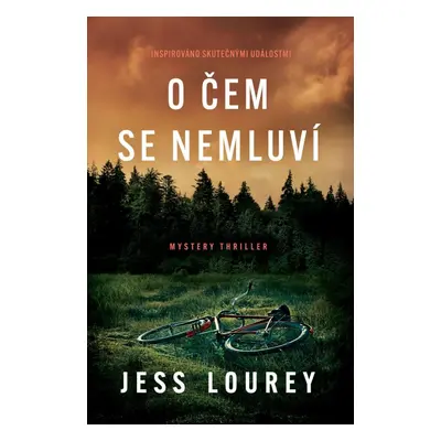 O čem se nemluví - Jess Lourey