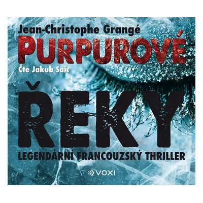 Purpurové řeky - CDmp3 (Čte Jakub Saic) - Jean-Christophe Grangé